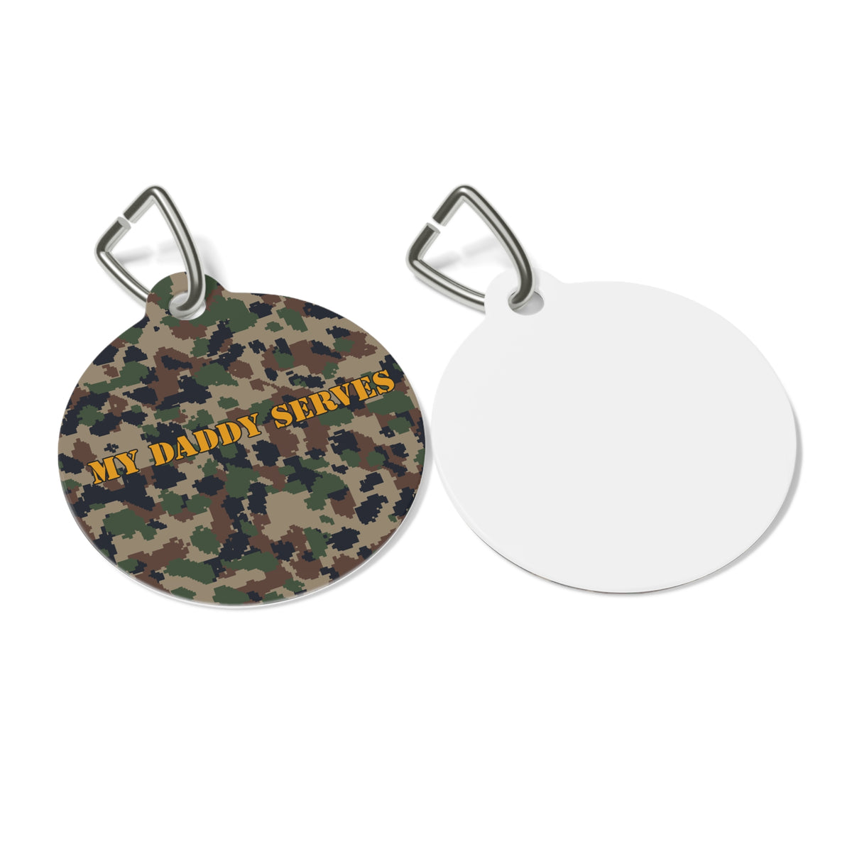 My Daddy Serves Pet Tag